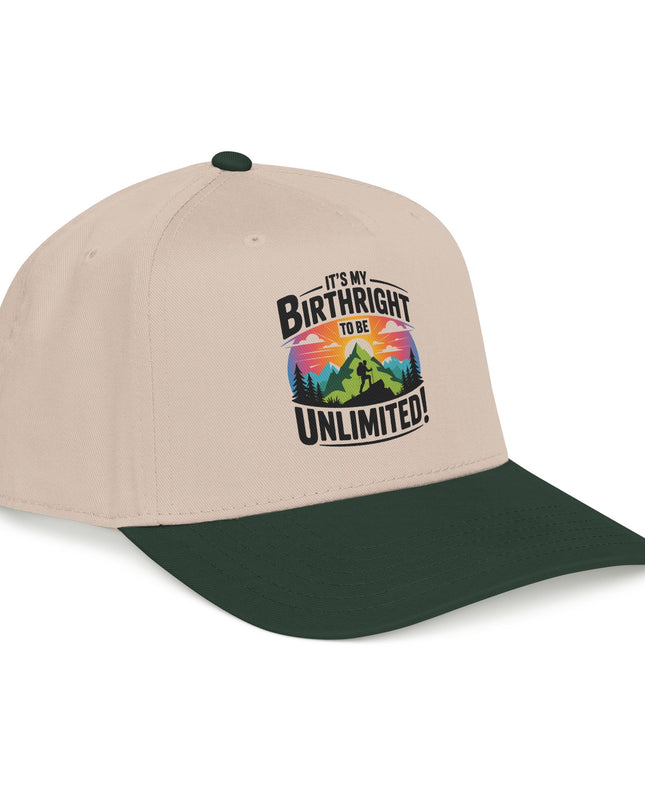 "It's my Birthright to be Unlimited" Mid Profile Baseball Cap