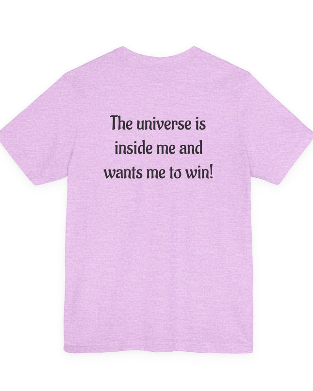"The Universe is inside Me" Unisex Jersey Short Sleeve Tee