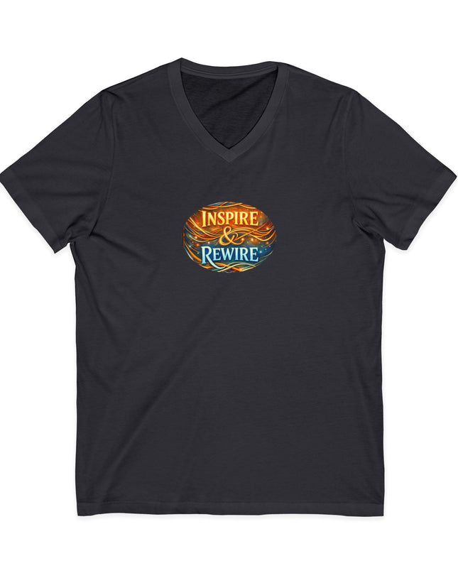 "Inspire and Rewire" Unisex Jersey Short Sleeve V-Neck Tee