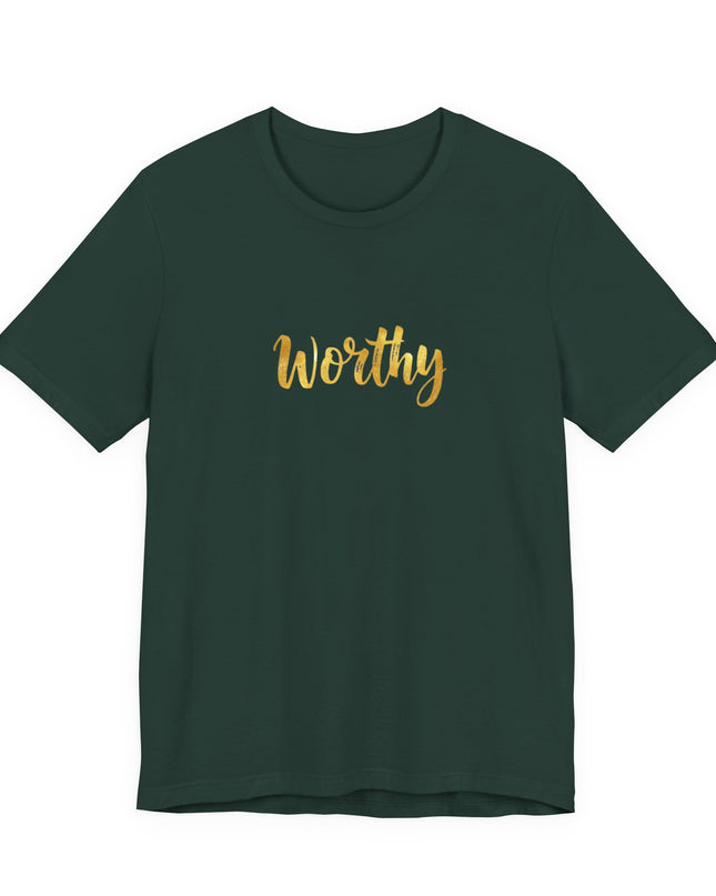 "Worthy in gold foil" Unisex Jersey Short Sleeve Tee