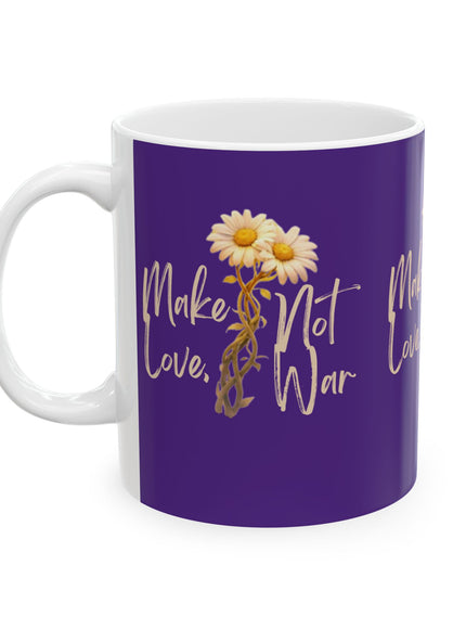 "Make Love Not War With Flower" Ceramic Mug, (11oz, 15oz)