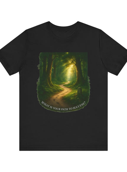 "Path to Success" Unisex Short Sleeve Tee