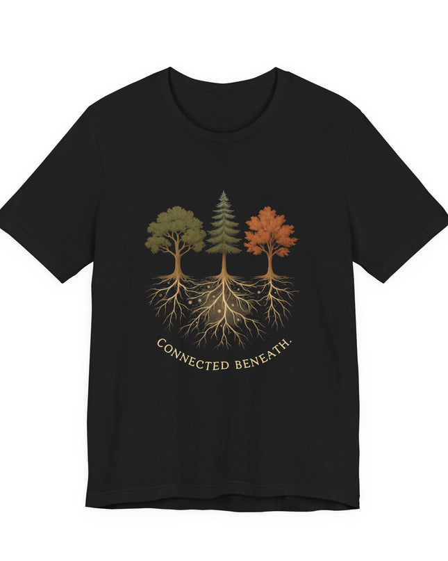 "Connected Beneath" Unisex Jersey Short Sleeve Tee