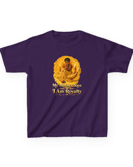"My Mother Says I am Royalty" Kids Heavy Cotton Tee