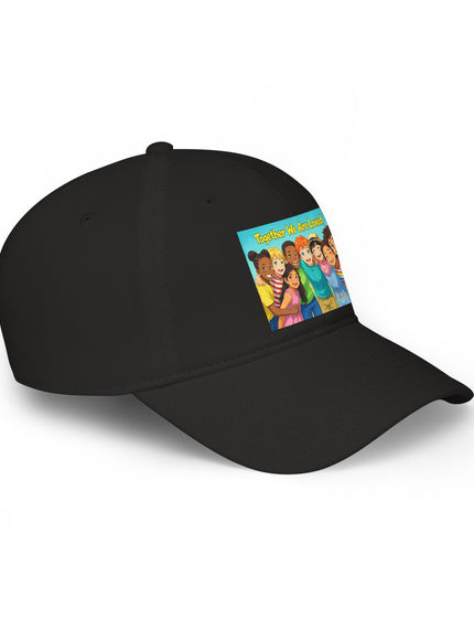 "Together We Are Loved" Low Profile Baseball Cap