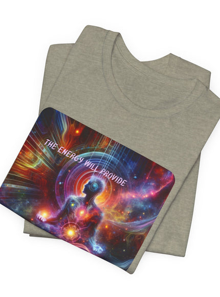 "The Energy will Provide, (Energy for Success)" Unisex Jersey Short Sleeve Tee