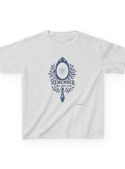 "Remember Who You Are" Kids Heavy Cotton Tee
