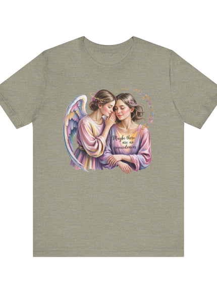 "Maybe There Are No Coincidences" Unisex Jersey Short Sleeve Tee