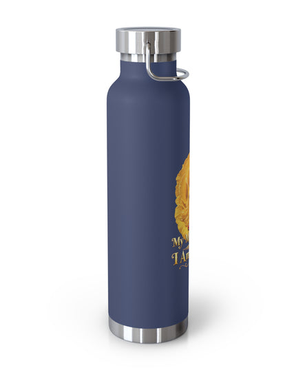 "My Mother Says I am Royalty" Copper Vacuum Insulated Bottle, 22oz