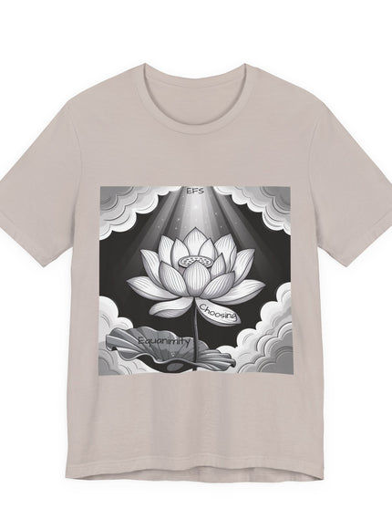 "Choosing Equanimity, EFS (Energy for Success)" Unisex Jersey Short Sleeve Tee