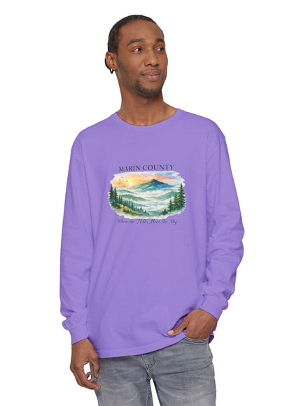 "Marin County, Where the Hills Meet the Sky" Unisex Garment-dyed Long Sleeve T-Shirt