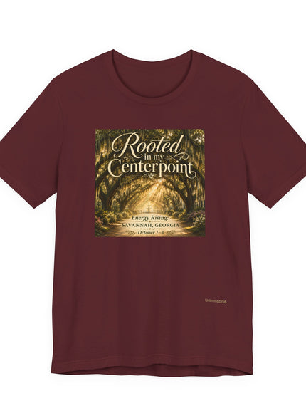 "Rooted in my Centerpoint" Unisex Jersey Short Sleeve Tee
