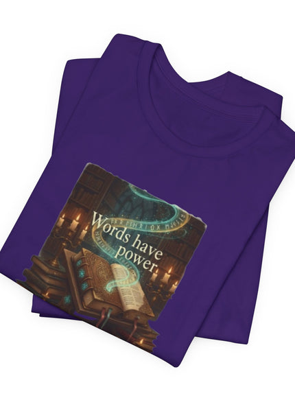 "Words Have Power Unisex Jersey Short Sleeve Tee