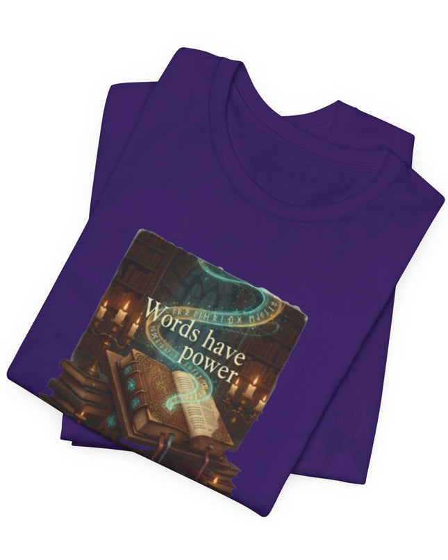 "Words Have Power Unisex Jersey Short Sleeve Tee