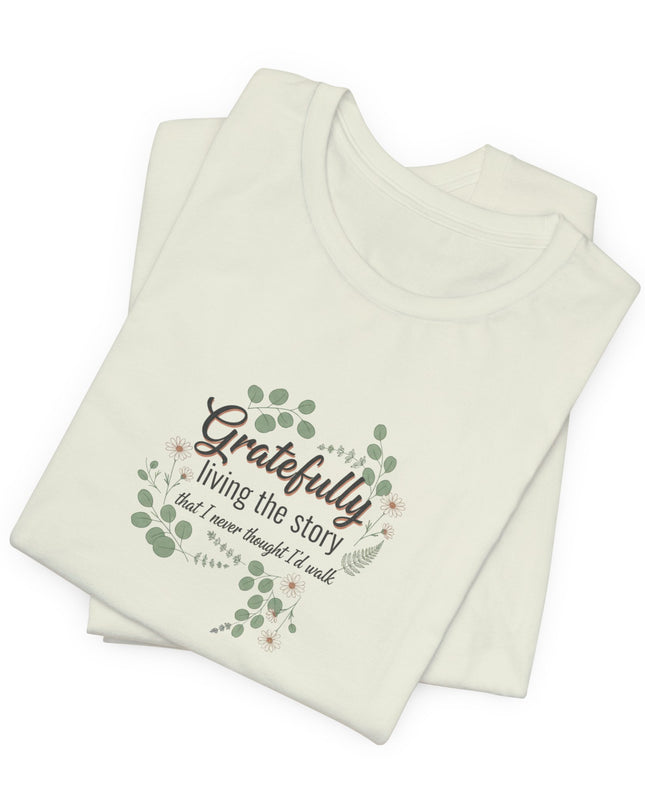 "Gratefully Living My Story" Unisex Jersey Short Sleeve Tee
