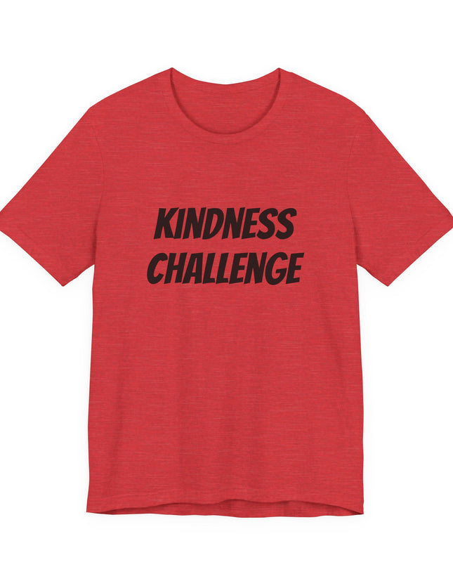 "Kindness Challenge" Unisex Jersey Short Sleeve Tee