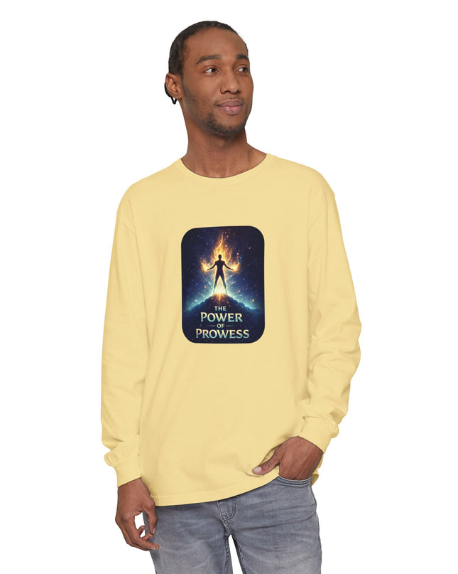"The Power of Prowess" Unisex Garment-dyed Long Sleeve T-Shirt