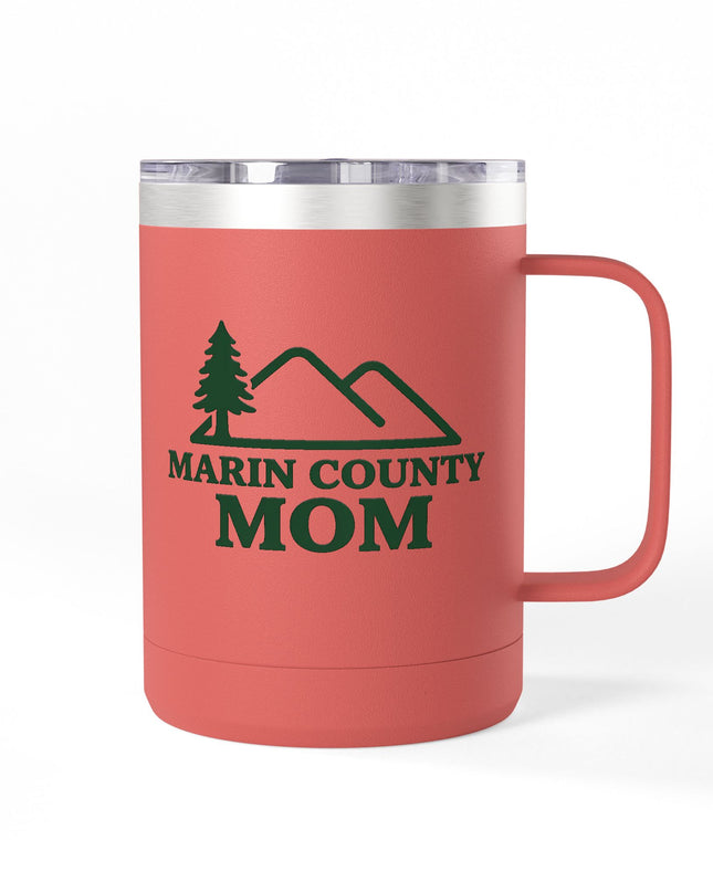 "Marin Country Mom" Coffee Mug Tumbler, 15oz