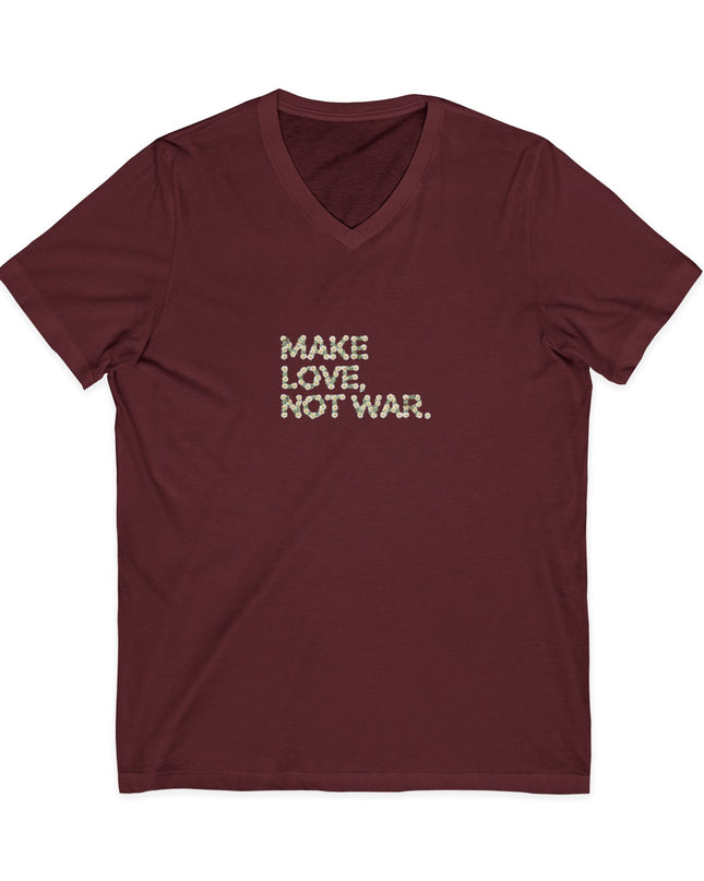 "Make Love Not War" Unisex Jersey Short Sleeve V-Neck Tee