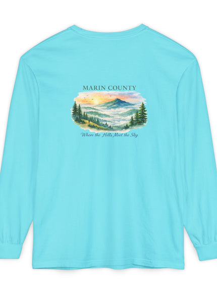 "Marin County, Where the Hills Meet the Sky" Unisex Garment-dyed Long Sleeve T-Shirt