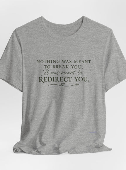 "Redirect You" Unisex Jersey Short Sleeve Tee