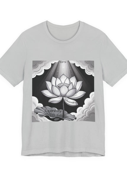 "Choosing Equanimity, EFS (Energy for Success)" Unisex Jersey Short Sleeve Tee