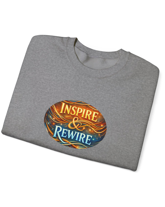 "Inspire and Rewire" Unisex Adult Sweatshirt