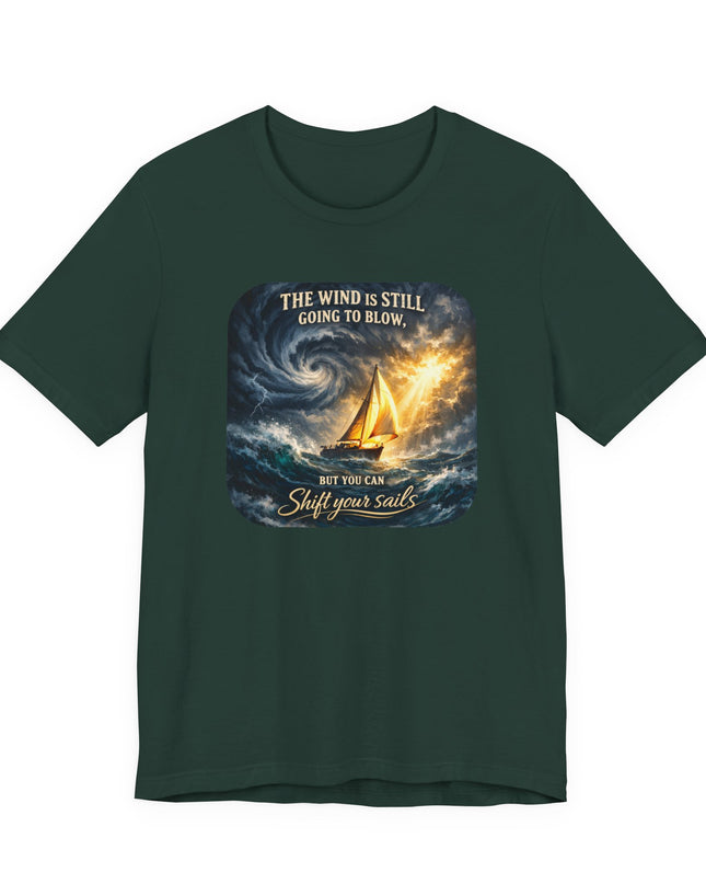 "Shift your Sails" Unisex Jersey Short Sleeve Tee