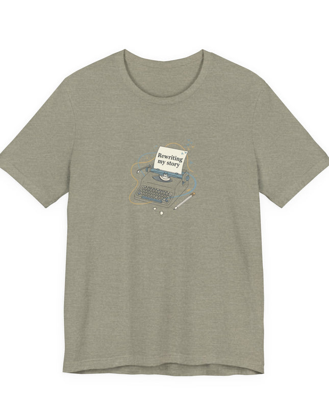 "Rewriting My Story" Unisex Jersey Short Sleeve Tee