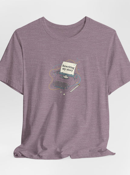 "Rewriting My Story" Unisex Jersey Short Sleeve Tee
