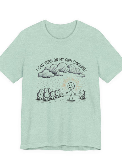 "I can make my own sunshine" Unisex Jersey Short Sleeve Tee