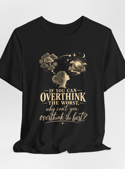 "Overthink" Unisex Jersey Short Sleeve Tee