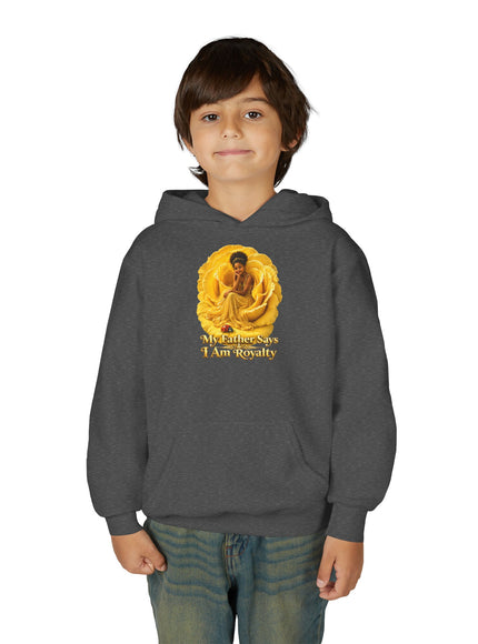 "My Father Says I am Royalty" Youth Heavy Blend Hooded Sweatshirt
