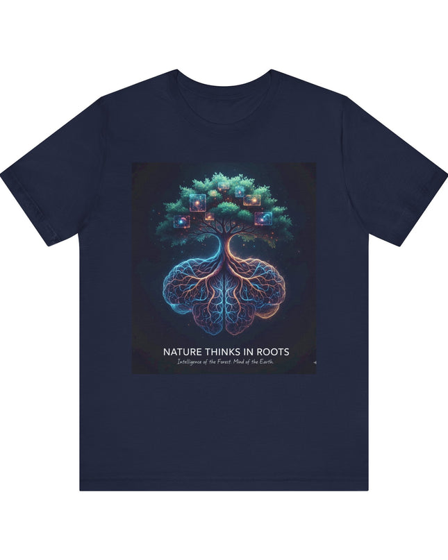 "Nature thinks in roots" Unisex Jersey Short Sleeve Tee
